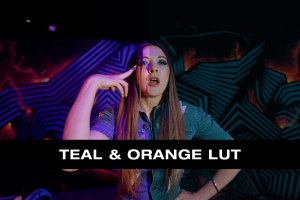 Teal & Orange VIDEO LUT